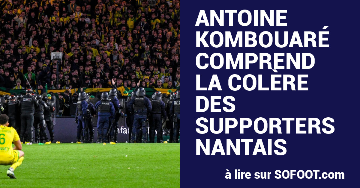 Antoine Kombouaré comprend la colère des supporters nantais