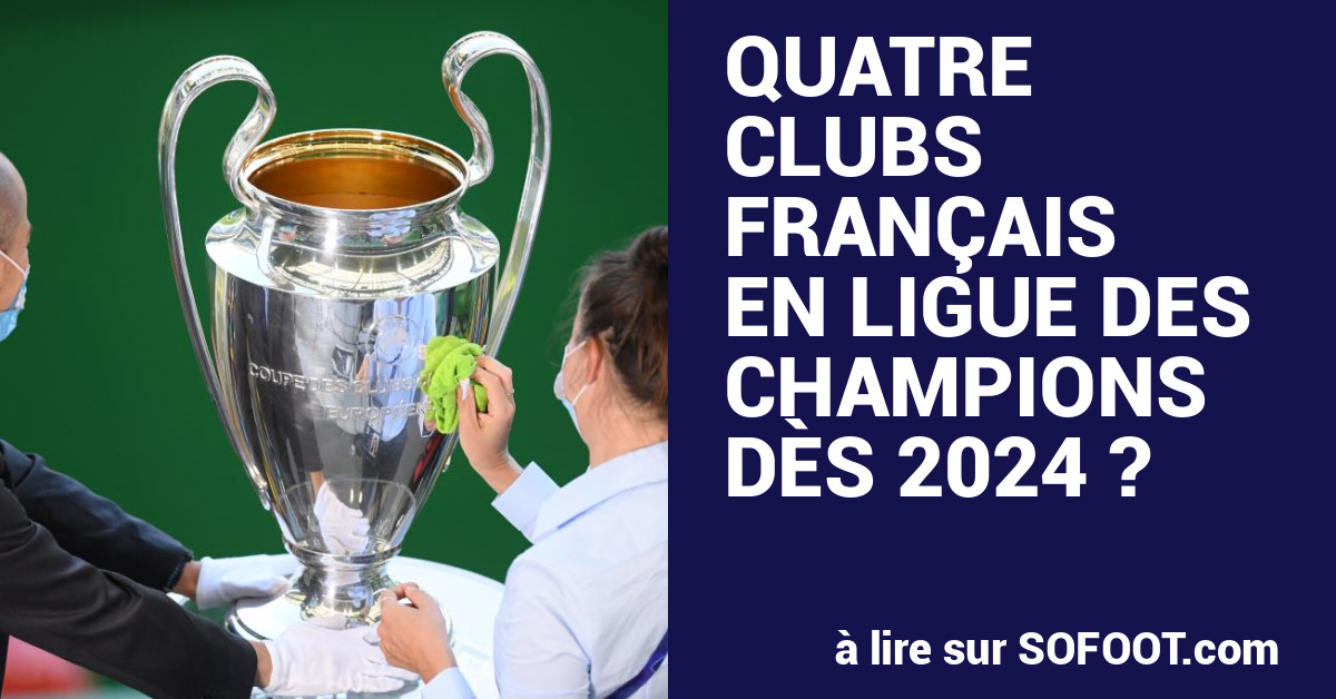 Ligue des champions. Combien pourrait rapporter une qualification aux clubs  français ?