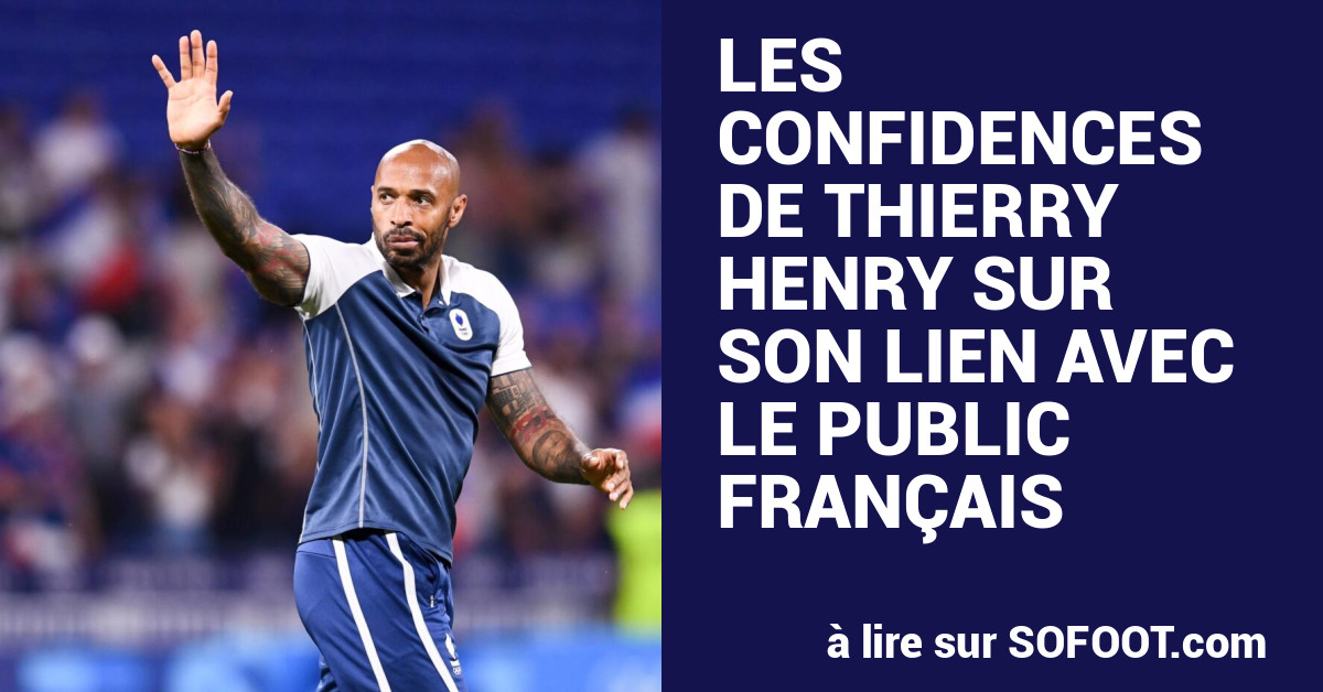 Les confidences de Thierry Henry sur son lien avec le public français